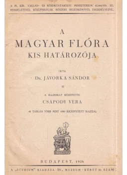 Jávorka Sándor - A magyar flóra kis határozója