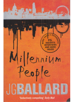 J. G. Ballard - Millennium People J. G. Ballard - Millennium People, London 2004 antikvár könyv