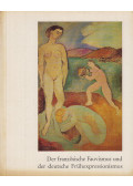 Hoog, Michel,Reidemeister, Leopold - Der französische Fauvismus und der deutsche Frühexpressionismus / Le fauvisme français et les débuts de l'Expressionnisme allemand