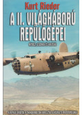 Kurt Rieder - A II. világháború repülőgépei
