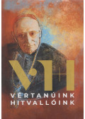 Kovács Gergely - Vértanúink - Hitvallóink 2023. május
