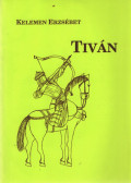 Kelemen Erzsébet - Tiván