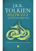 J. R. R. Tolkien,Christopher Tolken - Beowulf - Fordítás és kommentár