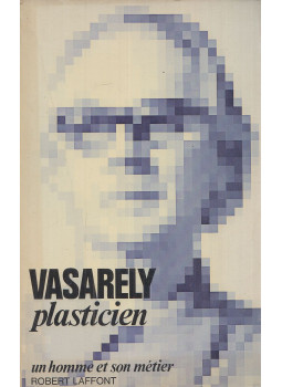 Victor Vasarely - Plasticien Victor Vasarely - Plasticien, Paris 1979 antikvár könyv