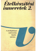 Galla János - Ételkészítési ismeretek 2.
