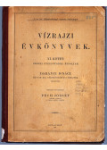 Darányi Ignácz - Vízrajzi évkönyvek XI. kötet - 1900-iki (tizenötödik) évfolyam