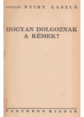 Székelyi Nyiry László - Hogyan dolgoznak a kémek?