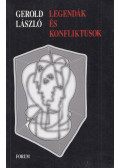 Gerold László - Legendák és konfliktusok (dedikált)