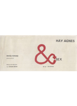 Háy Ágnes, Mérei Ferenc - Sex Háy Ágnes, Mérei Ferenc - Sex, null 0 antikvár könyv