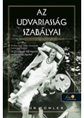 Amor Towles - Az udvariasság szabályai