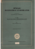 Bajcsay Pál,Fazekas Ferenc - Műszaki matematikai gyakorlatok C. VI.