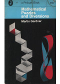 Martin Gardner - Mathematical Puzzles and Diversions