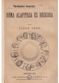 Áldor Imre - Róma alapítása és hőskora