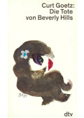 GOETZ, CURT - Die Tote von Beverly Hills