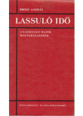 Bródy András - Lassuló idő