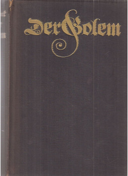 Gustav Meyrink - Der Golem Gustav Meyrink - Der Golem, Leipzig 1916 antikvár könyv
