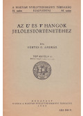 Vértes O. András - Az U és V hangok jelöléstörténetéhez