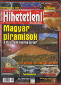 Szücs Róbert - Hihetetlen! Magazin 2013. május 139. szám