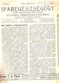 Dr. Nagy Béla (szerk.) - Iparegészségügy - Az ipari, kereskedelmi és mezőgazdasági szociális törekvések közlönye V. évfolyam 1906 (teljes)