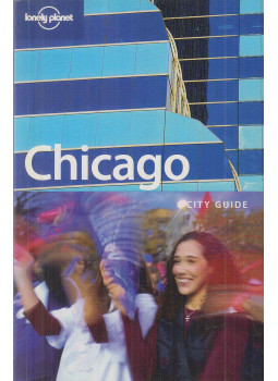 Chris Baty, Zimmerman, Karla - Lonely Planet - Chicago Chris Baty, Zimmerman, Karla - Lonely Planet - Chicago, Melbourne-Oakland-London 2006 antikvár könyv