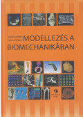 Halász Gábor  (szerk.) - Modellezés a biomechanikában
