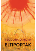 Teodora Dimova - Eltiportak