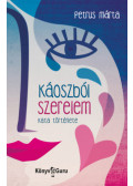 Petrus Márta - Káoszból szerelem