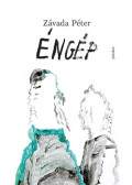 Závada Péter - Éngép