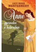 Lucy Maud Montgomery - Anne gyermekei a háborúban