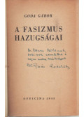 Goda Gábor - A fasizmus hazugságai (dedikált)