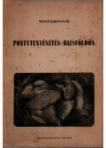 Woynárovich Elek - Pontytenyésztés rizsföldön