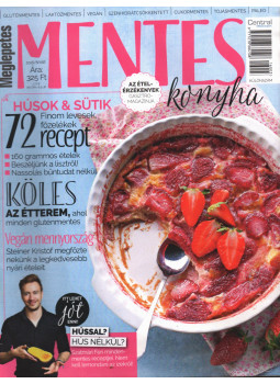 Hegedűs Noémi - Mentes konyha 2016/nyár Hegedűs Noémi - Mentes konyha 2016/nyár, Budapest 2016 antikvár könyv
