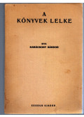 Karácsony Sándor - A könyvek lelke