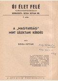 Boda István - A "magyarság" mint lélektani kérdés (dedikált)