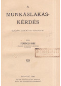 Ferenczi Imre - A munkáslakás-kérdés