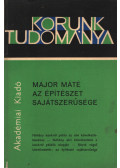 Major Máté - Az építészet sajátszerűsége (dedikált)