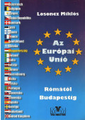 Losoncz Miklós - Az Európai Unió Rómától Budapestig