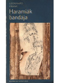 Frank, Leonhard - Haramiák bandája