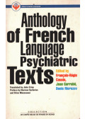 Denis Morozov,Francois-Régis Cousin,Jean Garrabé - Anthology of French Language Psychiatric Texts