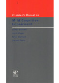 James Golomb,Alan Kluger,Peter Garrard,Steven Ferris - Clinician's Manual on Mild Cognitive Impairment