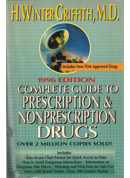 H. Winter Griffith - Complete Guide to Prescription & Nonprescription Drugs H. Winter Griffith - Complete Guide to Prescription & Nonprescription Drugs, null 1996 antikvár könyv