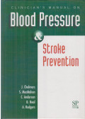 J. Chalmers,S. MacMahon,C. Anderson,B. Neal,A. Rodgers - Clinician's Manual on Blood Pressure & Stroke Prevention
