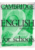 Andrew Littlejohn,Diana Hicks - Cambridge English for Schools - Workbook Two