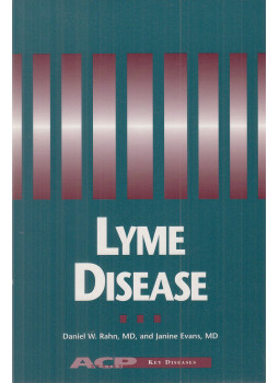 Daniel W. Rahn, Janine Evans - Lyme Disease Daniel W. Rahn, Janine Evans - Lyme Disease, Philadelphia 1998 antikvár könyv