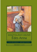 Kosztolányi Dezső - Édes Anna