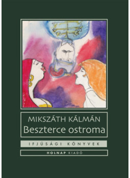 Mikszáth Kálmán - Beszterce ostroma Mikszáth Kálmán - Beszterce ostroma, null 2025 antikvár könyv