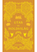 Szerb Antal - Utas és holdvilág