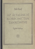 Baló József - Az általános kórbonctan tankönyve