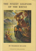 Ruland, Wilhelm - The finest legends of the Rhine