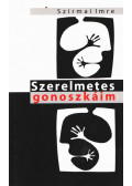 Szirmai Imre - Szerelmetes gonoszkáim